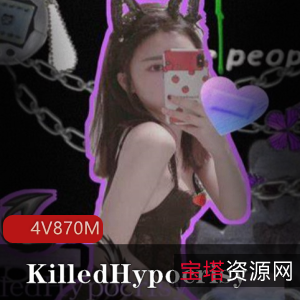推特KilledHypocrisy清纯给力佳作4部0.87G太顶了