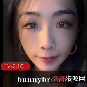 推特台湾S妹bunnybrownie23年onlyfans订阅合集117部8.8G,超S表情引爆热潮